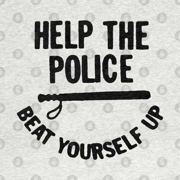 Help The Police / Beat Yourself Up by DankFutura